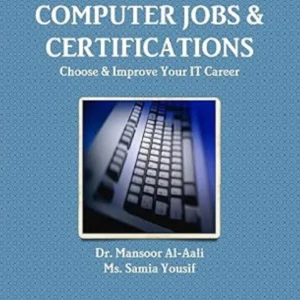 Computer Jobs & Certifications Choose & Improve Your IT Career Paperback
